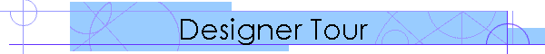 Designer Tour