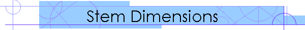 Stem Dimensions